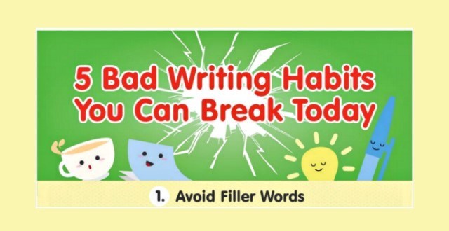 Break These Bad Writing Habits (Infographic)